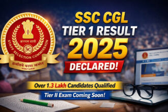 SSC CGL Tier 1 Result 2025 Announced
